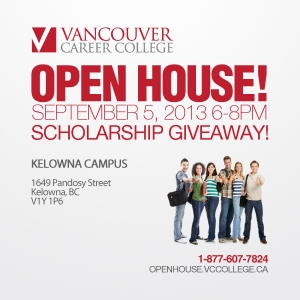 Vancouver Career College Kelowna Campus Open House September 5 2013